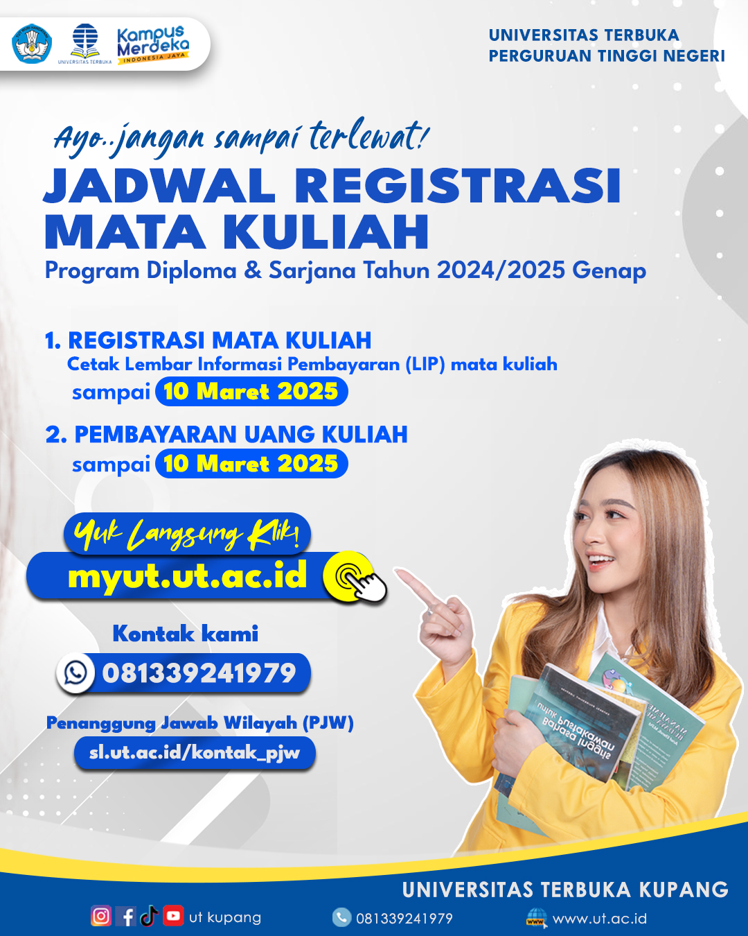 Batas Pembayaran Uang Kuliah Universitas Terbuka Semester 2024/2025 Genap