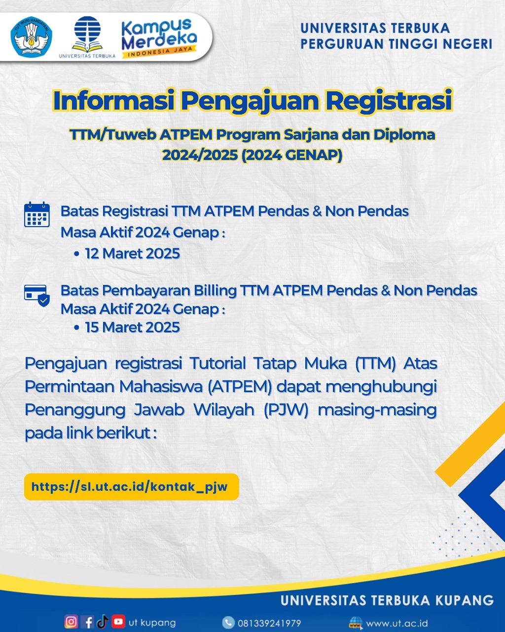 Informasi Jadwal Registrasi TTM Atas Permintaan Mahasiswa